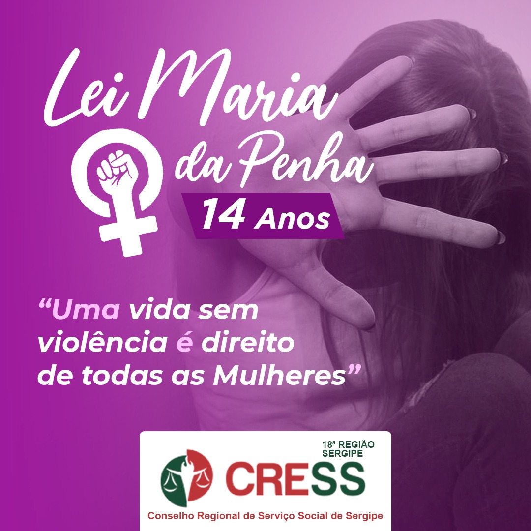Lei Maria da Penha: CRESS/SE reforça “Agosto Lilás” no combate à violência contra as mulheres