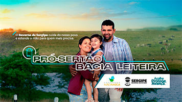 Programa mão amiga pró-sertão bacia leiteira auxilia milhares de famílias sergipanas no período da estiagem