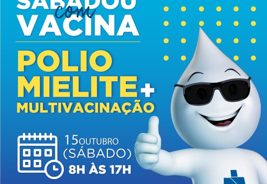 Saúde prorroga campanha de vacinação contra a pólio até 22 de outubro e realiza Dia D no próximo sábado