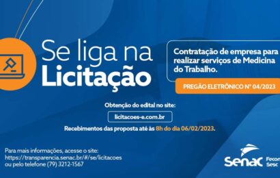 Senac/SE realiza Pregão Eletrônico para serviços de Medicina do Trabalho