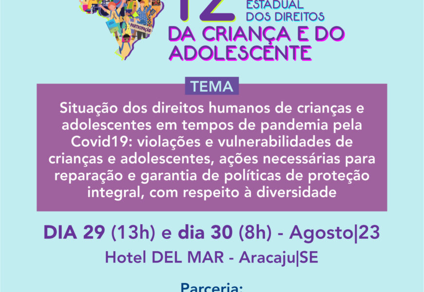 CRESS-SE divulga 12ª Conferência Estadual dos Direitos da Criança e do Adolescente