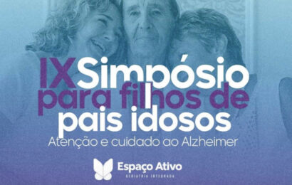 Aracaju recebe Simpósio para filhos de pais idosos com doença de Alzheimer dia 16 de setembro