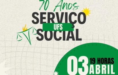 Celebração: Curso de Serviço Social da UFS completa 70 anos