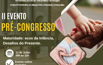 II Evento Pré-Congresso do Círculo Brasileiro de Psicanálise