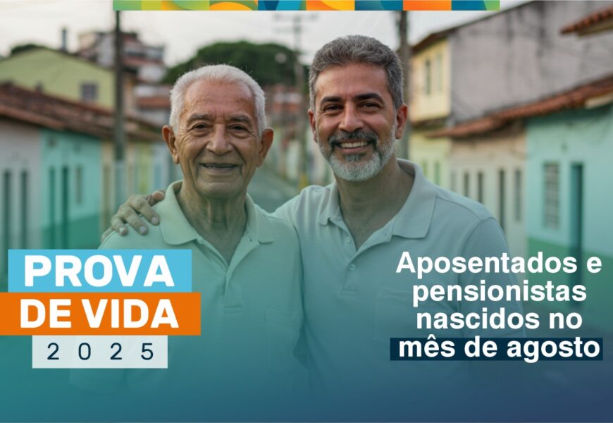 AjuPrev convoca aposentados e pensionistas para realização da Prova de Vida em agosto