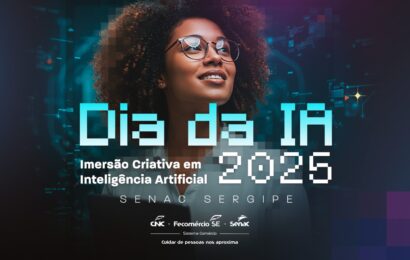 Senac SE realiza o ‘Dia da IA 2025: Imersão Criativa em Inteligência Artificial’
