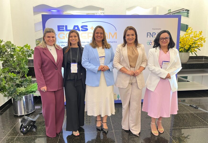 SerMulher participa do encontro nacional “Elas Governam” em Campo Grande